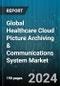 Global Healthcare Cloud Picture Archiving & Communications System Market by Function (Cardiology, Oncology, Ophthalmology), End-use (Diagnostic Centers, Hospitals) - Forecast 2024-2030 - Product Thumbnail Image