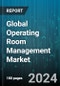 Global Operating Room Management Market by Component (Services, Software), Solutions (Anesthesia Information Management Systems, Data Management and Communication Solutions, Operating Room Scheduling Solutions), Deployment Mode, End User - Forecast 2024-2030 - Product Thumbnail Image