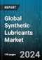 Global Synthetic Lubricants Market by Type (Esters, Group III, Polyalkylene Glycol), Product (Compressor Oil, Connected/Adjacent Markets, Engine Oil), End-Use Industry - Forecast 2024-2030 - Product Thumbnail Image