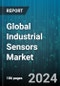Global Industrial Sensors Market by Type (Contact, Noncontact), Sensor (Flow Sensor, Force Sensor, Image Sensor), Technology, End-Use Industry - Forecast 2024-2030 - Product Image
