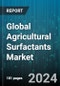 Global Agricultural Surfactants Market by Crop (Cereals & Grains, Fruits & Vegetables), Substrate Type (Bio-Based, Synthetic), Type, Application - Forecast 2024-2030 - Product Thumbnail Image