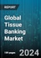 Global Tissue Banking Market by Product (Consumables, Equipment), Application (Cosmetics, Medical research, Therapeutics), End User - Forecast 2024-2030 - Product Image
