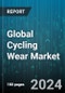 Global Cycling Wear Market by Product Type (Clothing, Eyewear, Footwear), Distribution Channel (Offline Stores, Online Stores), End-User - Forecast 2024-2030 - Product Image