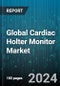 Global Cardiac Holter Monitor Market by Component (Holter Analysis System, Holter Software, Wired Holter), Product (12-Channel, 2-Channel, 3-Channel), End-User - Forecast 2024-2030 - Product Image