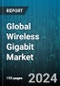 Global Wireless Gigabit Market by Product (Consumer Electronics, Display Devices, Network Infrastructure Devices), Technology (Integrated Circuit Chip, System on Chip), Application - Forecast 2024-2030 - Product Image