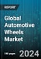 Global Automotive Wheels Market by Type (Off-Road Vehicle, On-Road Vehicle), Component (The Hub, Valve System, Wheel Bearings), Material, Rim Size, Application, Vehicle Class, Vehicle - Forecast 2024-2030 - Product Thumbnail Image