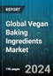 Global Vegan Baking Ingredients Market by Type (Baking Powder & Mixes, Colors & Flavors, Emulsifiers), Nature (Conventional, Organic), Application, Distribution - Forecast 2024-2030 - Product Image