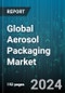 Global Aerosol Packaging Market by Material (Aluminum, Coated Glass, Glass), End User (Agriculture, Automotive, Healthcare) - Forecast 2024-2030 - Product Thumbnail Image