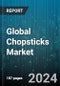 Global Chopsticks Market by Product (Aspen, Bamboo), Distributional Channel (Departmental stores, Hypermarkets, Online) - Forecast 2024-2030 - Product Image