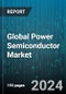 Global Power Semiconductor Market by Material (Gallium Nitride, Silicon, Silicon Carbide), Component (Diode, Insulated Gate Bipolar Transistors, Thyristors), Application, End-User - Forecast 2024-2030 - Product Thumbnail Image