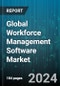 Global Workforce Management Software Market by Software Type (HR Management, Labor Forecast & Scheduling, Task Management), End-User (Aerospace & Defense, Automotive & Transport, Business & Finance), Deployment - Forecast 2024-2030 - Product Thumbnail Image