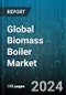 Global Biomass Boiler Market by Feedstock Type (Agriculture & Forest Residues, Biogas & Energy Crops, Urban Residues), Product Type (Bubbling Fluidized Bed Boilers, Circulating Fluidized Bed Boilers, Stoker Boilers), Application, End-User - Forecast 2024-2030 - Product Image