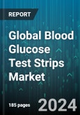 Global Blood Glucose Test Strips Market by Technology (Channel Technology, Wicking Technology), Distribution Channel (Hospital Pharmacies, Online Pharmacies, Retail Pharmacies) - Forecast 2024-2030- Product Image
