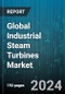 Global Industrial Steam Turbines Market by Rated Capacity (125-300 MW, 300-550 MW, 550-750 MW), Type (Cogeneration, Combined Cycle), End-User - Forecast 2024-2030 - Product Image