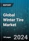 Global Winter Tire Market by Type (Studded, Studless), Vehicle Type (Commercial Vehicle, Passenger Vehicle), Distribution Channel - Forecast 2024-2030 - Product Image