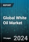 Global White Oil Market by Grade (Industrial Grade, Pharmaceutical Grade), Product (Heavy Paraffinic, Light Paraffinic, Naphthenic), Application - Forecast 2023-2030 - Product Image