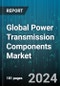 Global Power Transmission Components Market by Component (Insulators & Capacitors, Power Converters & Relays, Switchgear & Circuit Breakers), Voltage Level (130 kV, 220 kV, 440 kV), Current - Forecast 2024-2030 - Product Image