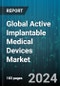 Global Active Implantable Medical Devices Market by Product (Cochlear Implants, Haemodynamic Support, Implantable Cardiac Pacemakers), Implant Type (Complete implantable, Partial implantable), End-User - Forecast 2024-2030 - Product Thumbnail Image
