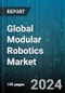 Global Modular Robotics Market by Robot Type (Articulated Robots, SCARA), Application (Electronic, Food & Beverages, Pharmaceutical) - Forecast 2024-2030 - Product Image