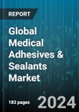 Global Medical Adhesives & Sealants Market by Adhesives Type (Acrylic Adhesives, Cyanoacrylate, Epoxy Adhesives), Technology (Solvent-Borne, Waterborne), Application - Forecast 2024-2030- Product Image