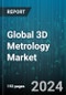 Global 3D Metrology Market by Product (3D Automated Optical Inspection System, Coordinate Measuring Machine, Optical Digitizer & Scanner), Application (Quality Control & Inspection, Reverse Engineering, Virtual Simulation), End User - Forecast 2024-2030 - Product Image