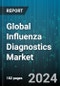 Global Influenza Diagnostics Market by Test Type (Cell Culture, Rapid Influenza Diagnostic Tests, Reverse Transcription-Polymerase Chain Reaction), End-User (Hospitals, Laboratories, Point-Of-Care Testing) - Forecast 2024-2030 - Product Thumbnail Image