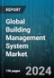 Global Building Management System Market by Component (Hardware, Service, Software), Operation Module (Electric Power Control, Elevators, Fire Alarm & Response), Deployment, Application - Forecast 2024-2030 - Product Image