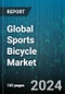 Global Sports Bicycle Market by Product Type (Cyclo-cross Bicycles, Mountain Bicycles, Road Racing Bicycles), Application (Offline Retail, Online Retail), End User, Vendor Type - Forecast 2024-2030 - Product Thumbnail Image