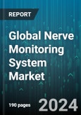 Global Nerve Monitoring System Market by Product (Accessories, Electrode & Probes, Nerve Monitors), Technology (Electrocorticography, Electroencephalography, Electromyography), Application, End User - Forecast 2024-2030- Product Image
