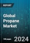 Global Propane Market by Form (Gas, Liquid), Product Type (Purity 98%, Purity 99%), Grade, Application - Forecast 2024-2030 - Product Thumbnail Image