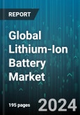 Global Lithium-Ion Battery Market by Type (Lithium Cobalt Oxide, Lithium Iron Phosphate, Lithium Manganese Oxide), Power Capacity (0 to 3000mAH, 10000mAh to 60000mAH, 3000mAH to 10000mAH), Application - Forecast 2024-2030- Product Image