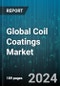 Global Coil Coatings Market by Resin Type (Acrylic, Epoxy, Plastisols), Metal (Aluminium, Brass, Copper), End User - Forecast 2024-2030 - Product Thumbnail Image
