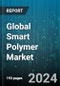 Global Smart Polymer Market by Stimuli Type (Biological Stimuli Responsive Polymers, Chemical Stimuli Responsive Polymers, Physical Stimuli Responsive Polymers), Polymer Type (Electroactive Polymers, Responsive Polymers, Self-Healing Polymers), End Use - Forecast 2024-2030 - Product Thumbnail Image