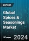 Global Spices & Seasonings Market by Product (Herbs, Salt & Salt Substitutes, Spices), Application (Bakery & Confectionery, Beverages, Frozen Foods), Distribution Channel - Forecast 2024-2030 - Product Thumbnail Image