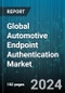 Global Automotive Endpoint Authentication Market by Technology (Advanced Driver Assistance System, Battery Status, Door Lock Status), Connectivity (Bluetooth, Cellular Network, Wi-Fi), Authentication Type, Vehicle Type - Forecast 2024-2030 - Product Thumbnail Image