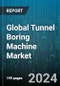 Global Tunnel Boring Machine Market by Product (Hard Ground TBM, Soft Ground TBM), Diameter (6 to 10 meters, Below 6 meters, Over 10 meters), Application - Forecast 2024-2030 - Product Thumbnail Image