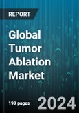 Global Tumor Ablation Market by Technology (Cryoablation, High-Intensity Focused Ultrasound, Irreversible Electroporation Ablation), Treatment (Laparoscopic Ablation, Percutaneous Ablation, Surgical Ablation), Indication - Forecast 2024-2030- Product Image