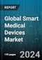 Global Smart Medical Devices Market by Product Type (Diagnostic & Monitoring, Therapeutic Devices), Distribution Channel (Online Channel, Pharmacies), End-User - Forecast 2024-2030 - Product Thumbnail Image