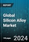 Global Silicon Alloy Market by Type (Aluminium-Silicon Alloy, Ferrosilicon), Application (Carbon Steel & Alloy Steel, Cast Iron, Electrical Steel) - Forecast 2024-2030 - Product Thumbnail Image