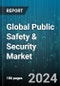 Global Public Safety & Security Market by Solution (Backup & Recovery System, Biometric Security & Authentication System, C2/C4ISR System), Services (Managed Services, Professional Services), End-User - Forecast 2024-2030 - Product Image