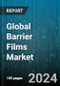 Global Barrier Films Market by Material (Polyamide, Polyethylene, Polyethylene Terephthalate), Type (Inorganic Oxide Coating Films, Metallized Films, Organic Coating Films), End Users - Forecast 2024-2030 - Product Image
