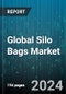 Global Silo Bags Market by Length Type (60 Meter, 75 Meter, 90 Meter), Material Type (Polyethylene (PE), Polypropylene (PP)), Application - Forecast 2024-2030 - Product Thumbnail Image