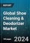 Global Shoe Cleaning & Deodorizer Market by Product (Balls, Insoles, Powders), End-User (Athletes, Non-Athletes) - Forecast 2024-2030 - Product Thumbnail Image