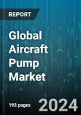 Global Aircraft Pump Market by Type (Air Conditioning & Cooling Pump, Fuel Pump, Hydraulic Pump), Technology (Air Driven Pump, Electric Motor Driven Pump, Engine Driven Pump), Pressure, Application, End User - Forecast 2024-2030- Product Image