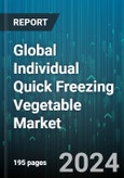 Global Individual Quick Freezing Vegetable Market by Product Type (Beans, Broccoli & Cauliflower, Carrot), Process Stage (Freezing, Packaging, Pre-Processing), Technology, Distribution Channel, End Use - Forecast 2024-2030- Product Image