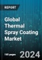 Global Thermal Spray Coating Market by Material (Alloys, Carbides, Ceramics), Process (Cold Spraying, Combustion Flame Spraying, High Velocity Oxy-Fuel Spraying (HVOF)), Application - Forecast 2024-2030 - Product Image
