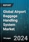 Global Airport Baggage Handling System Market by Type (Conveyor System, Destination Coded Vehicle), Technology (Barcode System, RFID System), Service, Application - Forecast 2024-2030 - Product Thumbnail Image