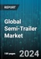 Global Semi-Trailer Market by Vehicle Type (Dry Van, Flatbed, Low Boy), Tonnage Type (25-50 Ton, 51-100 Ton, Above 100 Ton), Number of Axles - Forecast 2024-2030 - Product Image