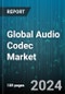 Global Audio Codec Market by Channel Type (Mono-Codec, Multi-Channel Codec, Stereo Codec), Component (Hardware, Software), Compression Type, Application - Forecast 2024-2030 - Product Image