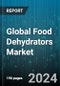Global Food Dehydrators Market by Technology (Horizontal Airflow, Vertical Airflow), Energy Source (Biofuel, Electric, Solar), End Use - Forecast 2024-2030 - Product Image